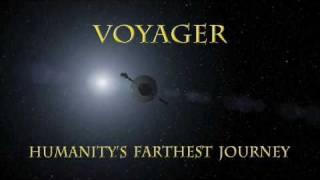 Voyager Humanity's Farthest Journey