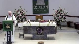 6pm Vigil Mass 20 July St Aidan's Catholic Church, Coulsdon, UK