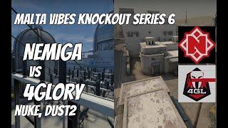 Nemiga vs 4glory Highlights /  at Malta Vibes Knockout Series 6