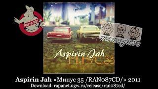 Aspirin Jah «Минус 35 /RAN087CD/» 2011 [rapanet.ugw.ru]