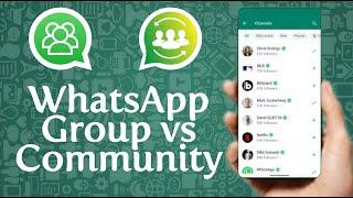 WhatsApp Community And WhatsApp Group: All The Differences