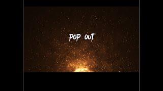 Pop Out prod. by KRISTIJAN "63"