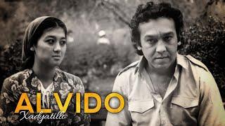 Xadyatillo - Alvido ( Yor yor aytar bag'ritoshlar  ) | Ko'zlarim yo'lingda Filmi
