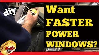 HOW TO Make Your Power Windows Move UP & Down Faster...U WON'T BELIEVE YOUR EYES