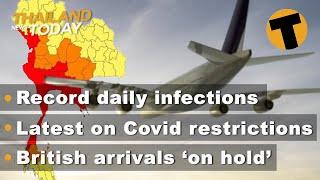 Thailand News Today | Record daily infections, Covid restrictions, British arrivals on hold | Jan 4