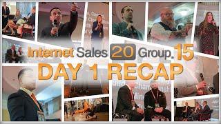 Internet Sales 20 Group 15 Conference - Day 1 Recap!