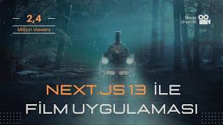 NEXT.JS (v13) ile Film Uygulaması Yapalım