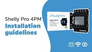 Shelly Pro 4PM - Installation video