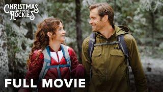 Christmas in the Rockies (2020) | Full Christmas Movie | Kimberly-Sue Murray, Trish Stratus