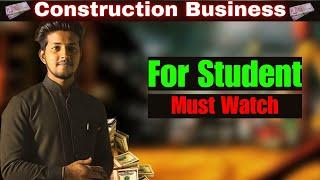 Student's can Earn Money from Construction field Without Degree | Ashu Bhardwaj