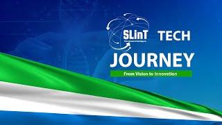 SLinT Tech Journey: From Vision to Innovation