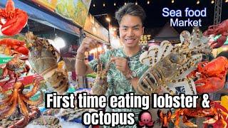 SEA FOOD HUNTING IN PHUKET THAILAND  | TRYING LOBSTER ,OCTOPUS  | BEST SEA FOOD MARKET