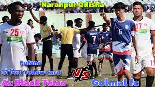 Ac Black Telco  Golmal fc// Quarter final match at Naranpur Odisha