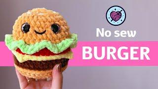  NO SEW Free Burger Amigurumi Tutorial | Step by step Crochet Plushie | Lala Crochet Boutique