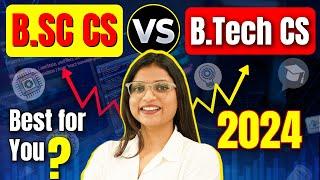 B.Tech CS vs BSc CS 2024! Choose Your Future! Eligibility, Fees & Top Colleges #BTechCS #BScCS