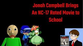 KCPA Movie: Jonah Campbell Brings An NC-17 Rated Movie to School