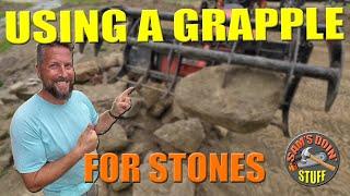 Using A Grapple For Boulders, Stones And Dirt