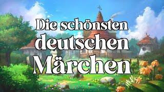 Die schönsten deutschen Märchen zum Träumen und Einschlafen  - Hörbuch