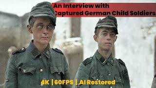 Captured German Child Soldiers | 4K 60FPS AI Restoration