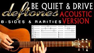 Deftones Be Quiet and Drive Acoustic B Sides & Rarities Guitar Lesson / Guitar Tab / Far Away Chords