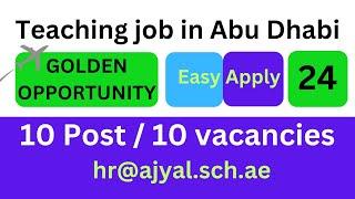 teaching in abu dhabi |  Ajyal International School