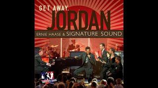 Get Away Jordan - Earnie Haase & Signature Sound - 2007