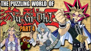 The PUZZLING World of Yu-Gi-Oh! (Part 4)