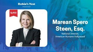 Robin's Nest Podcast, Ep. 15: Marean Spero Steen, National Director of American Humane Hollywood