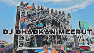 DJ DHADKAN MEERUT