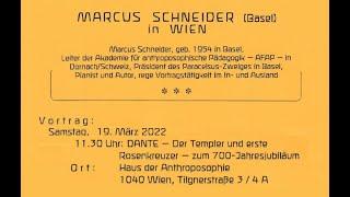 Marcus Schneider: DANTE-Der Templer und erste Rosenkreuzer