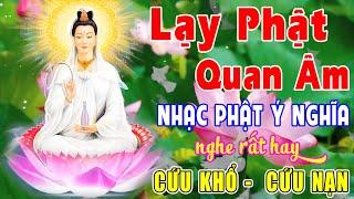 Nhạc Phật - Liên Khúc Nhạc Phật Giáo 2024 #LẠY PHẬT QUAN ÂM - NHẠC PHẬT GIÁO HAY NHẤT 2024