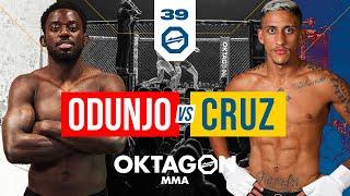 Odunjo vs. Cruz | OKTAGON 39 | ENG