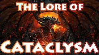 Lore Recap: All the Lore of Cataclysm