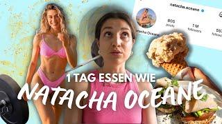 ich esse 1 Tag wie NATACHA OCEANE | What I eat in a day & how I train - wie ein fitness influencer