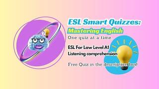 ESL For Law Level A1 - Listening Comprehension