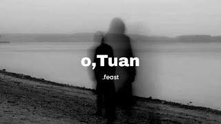 .Feast - o,Tuan (video lirik)