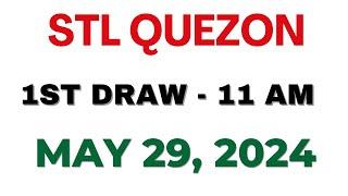 STL Quezon 1st draw result today live 29 May 2024