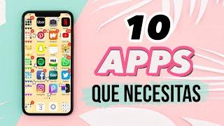 LAS 10 MEJORES APLICACIONES QUE NECESITAS EN TU CELULAR  Jimena Aguilar