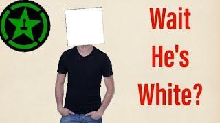 Achievement Hunter: Wait He's White?