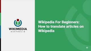 How to translate articles on Wikipedia - Wikipedia For Beginners