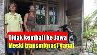 PILU SANGAT SEDIH !!CERITA TRANSMIGRASI ASAL JAWA TIMUR TIDAK BISA MENGOLAH LAHAN TRANSMIGRASI