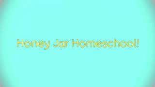 Welcome to Honey Jar Homeschool!