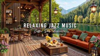 Smooth Jazz Music for Work, Study  Cozy Coffee Shop Ambience with Relaxing Jazz Instrumental Music