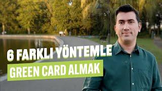 Amerika’da Green Card Almanın 6 Farklı Yolu | Kategoriler, Uygunluk Şartları ve Başvuru Süreci