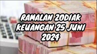 RAMALAN ZODIAK HARI INI selasa | 25 juni 2024 LENGKAP DAN AKURAT