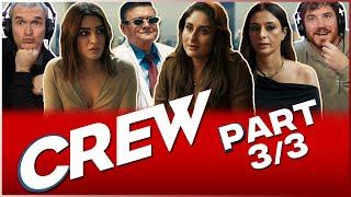 CREW Movie Reaction 3/3!! | Tabu | Kareena Kapoor Khan | Kriti Sanon | Diljit Dosanjh