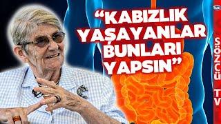 Canan Karatay'dan Kabızlık Yaşayanlara Doğal Öneriler! 'Bunu Yaparsanız...'