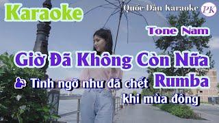 Karaoke Giờ Đã Không Còn Nữa | Rumba | Tone Nam (C#m,Tp:84) | Quốc Dân Karaoke