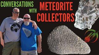 Conversations w/ Meteorite Collectors  ️ Chris Monk and his Meteorites Real People Real Meteorites