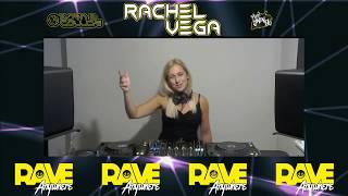 Rachel Vega Live On Rave Anywhere